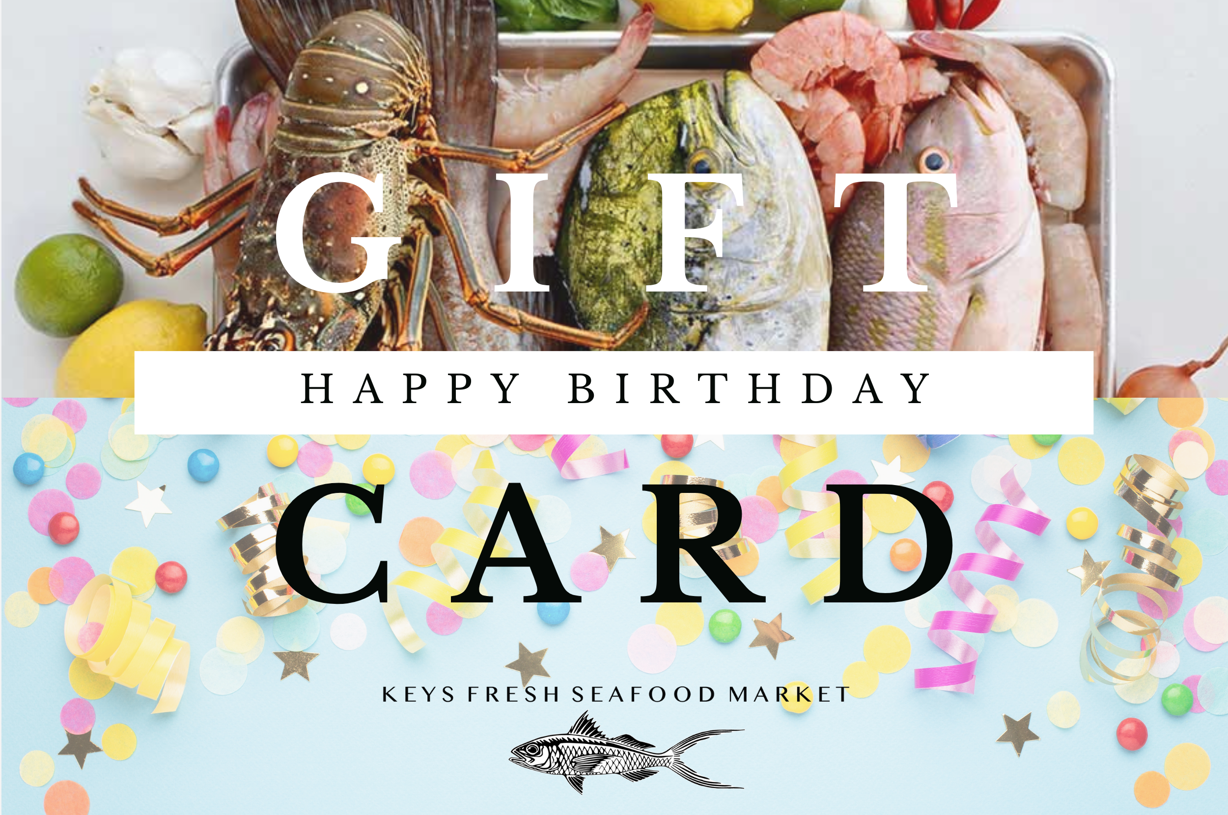 Keys Fresh Seafood Market Gift Card