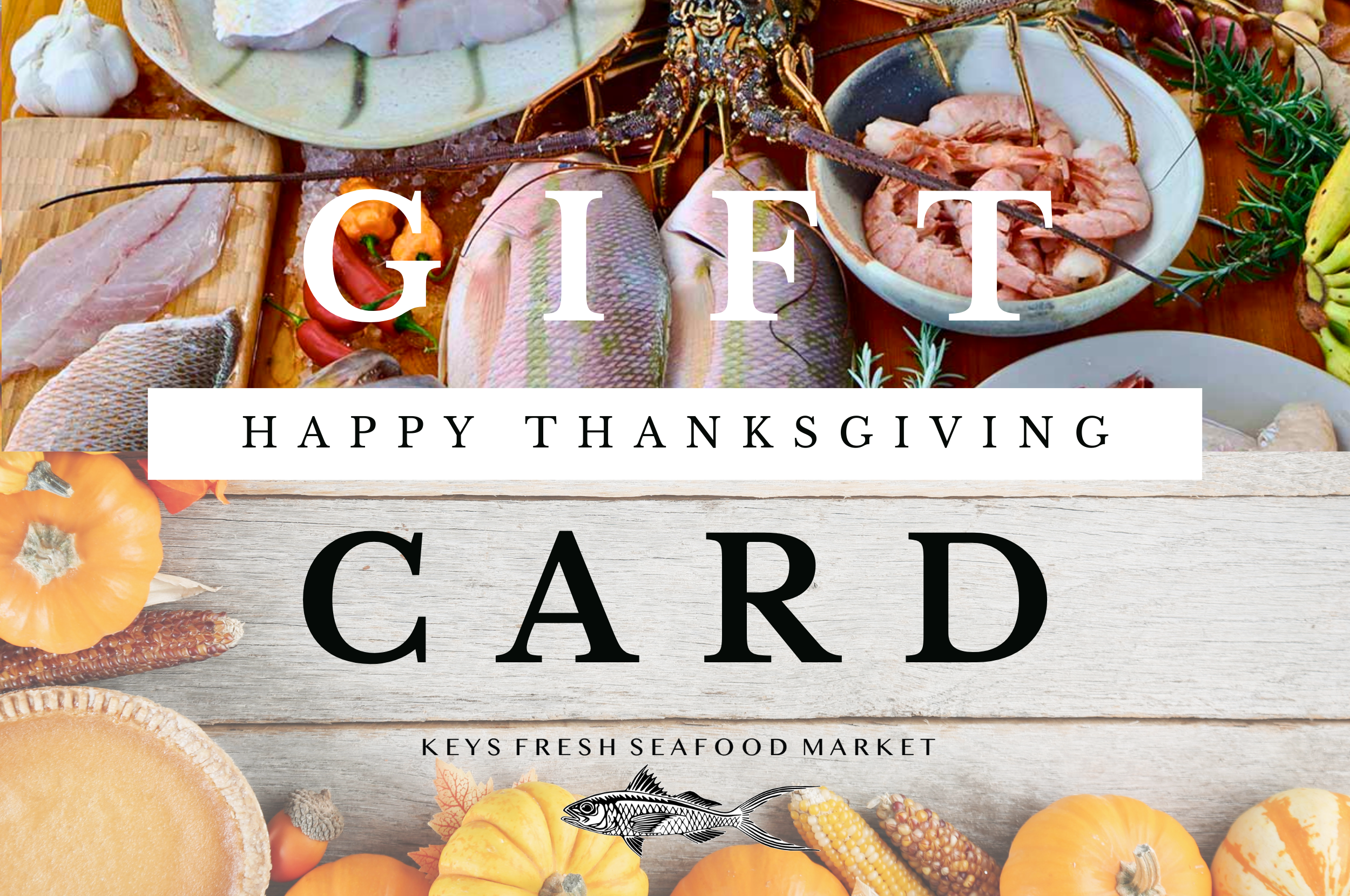Keys Fresh Seafood Market Gift Card