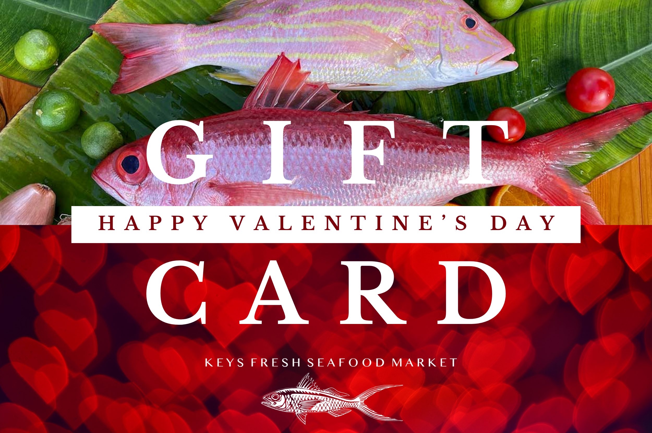 Keys Fresh Seafood Market Gift Card